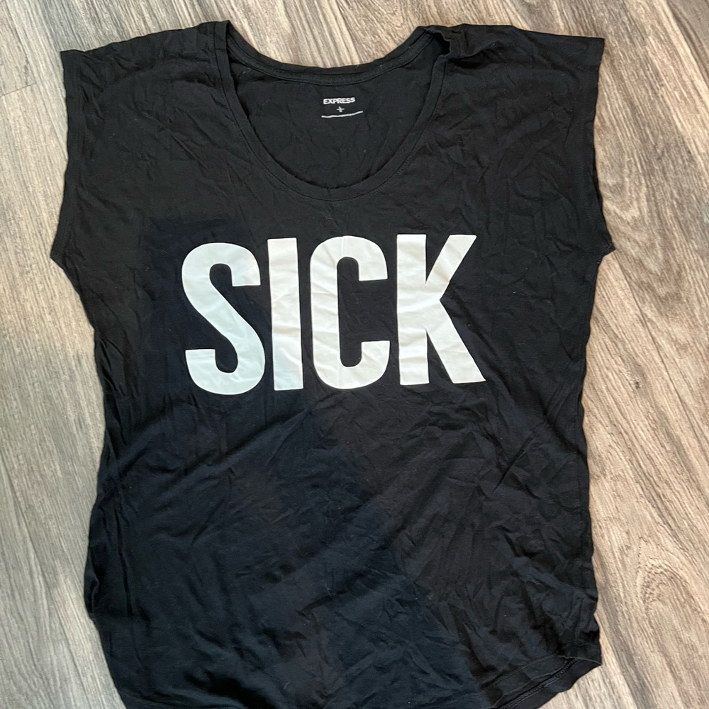 Express L Black Dolman “SICK” T-Shirt